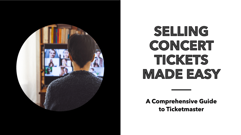 How to Sell Tickets on Ticketmaster