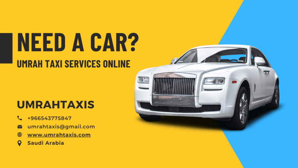 Umrah taxi Services Online – Make Your Journey Special