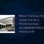 What Should You Look for in a Professional Aluminum Pergola Installer