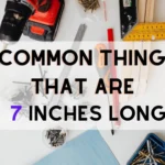 how long is 7 inches