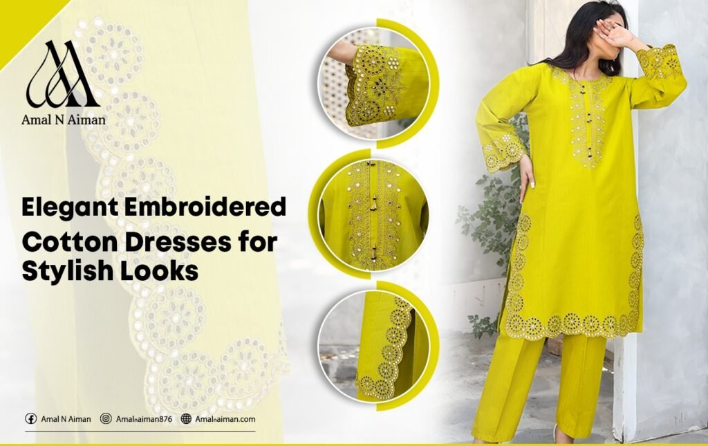 Elegant Embroidered Cotton Dresses for Stylish Looks