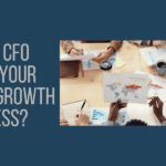 Is a Virtual CFO Right for Your Business Growth and Success?