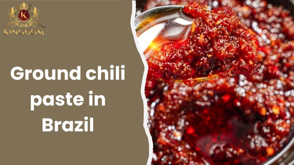 ground chili paste in brazil