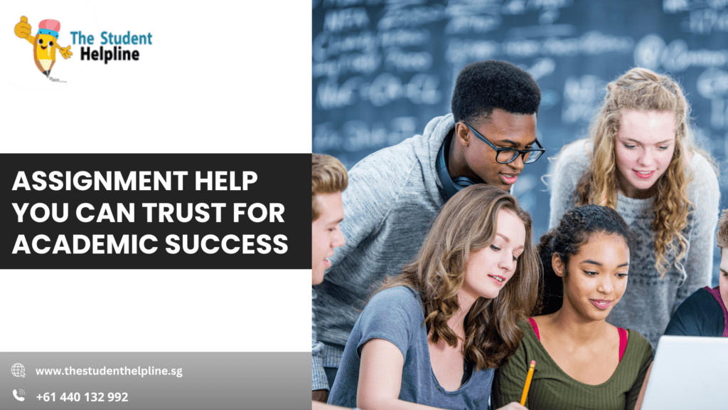 Assignment Help You Can Trust for Academic Success