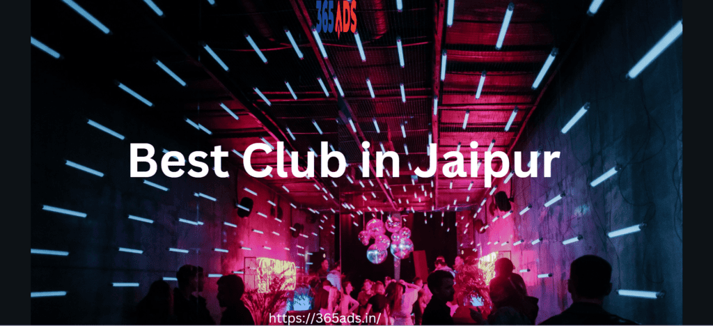 Best Club in Jaipur