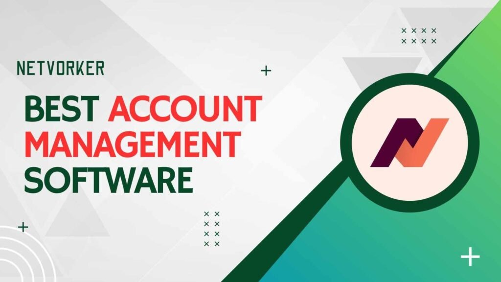 Best Account Management Software